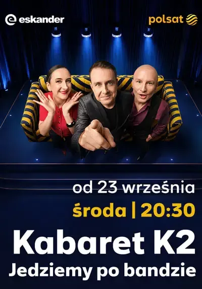 Kabaret K2 - Jedziemy po bandzie - realizacja TV Polsat - odc 5
